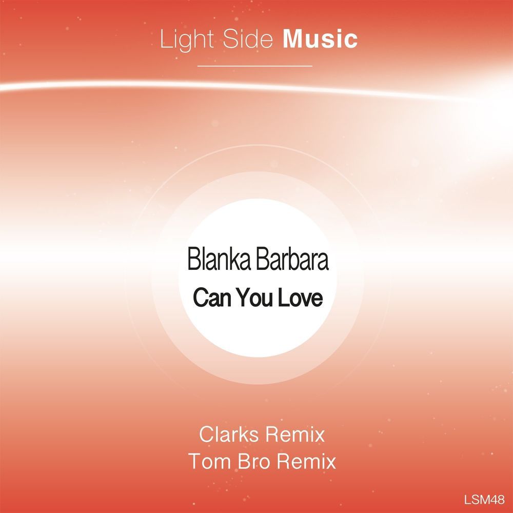 Blanka Barbara - Can You Love [LSM48]